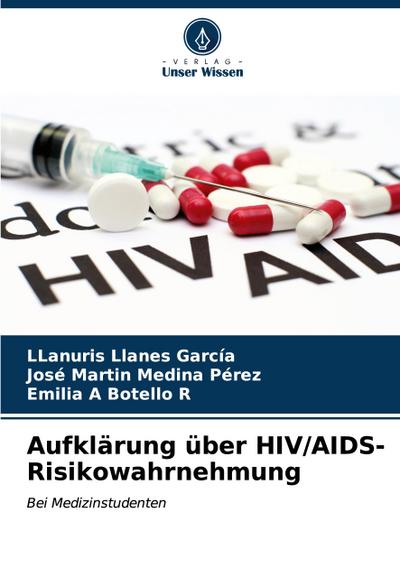 Aufklärung über HIV/AIDS-Risikowahrnehmung
