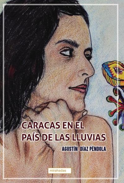 Caracas en el país de las lluvias