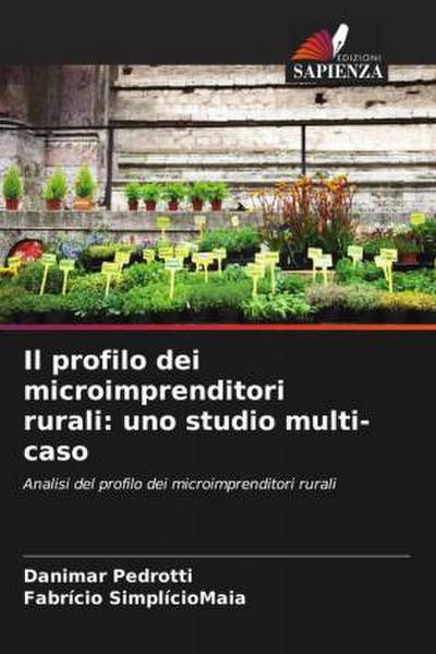 Il profilo dei microimprenditori rurali: uno studio multi-caso