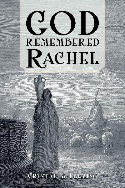God Remembered Rachel