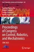 Proceedings of Congress on Control, Robotics, and Mechatronics
