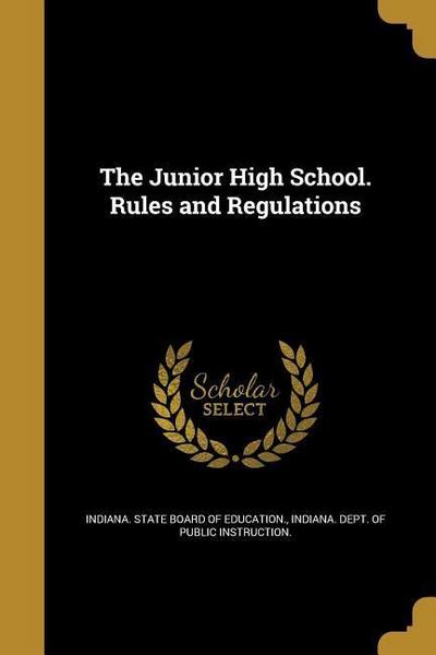 JR HIGH SCHOOL RULES & REGULAT