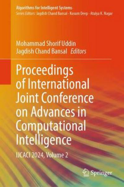 Proceedings of International Joint Conference on Advances in Computational Intelligence