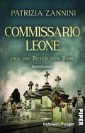 Commissario Leone und die Toten von Rom von Patrizia Zannini | Ebook