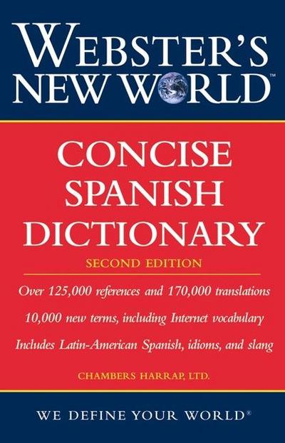 Webster’s New World Concise Spanish Dictionary, Second Edition