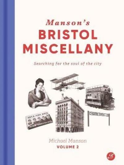 Manson’s Bristol Miscellany Volume 2