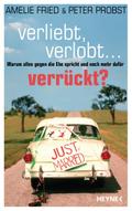 Verliebt, verlobt - verrückt?