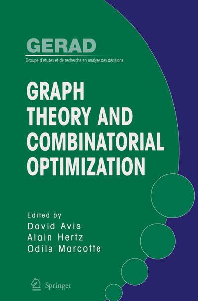 Graph Theory and Combinatorial Optimization