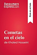 Cometas en el cielo de Khaled Hosseini (Guía de lectura)