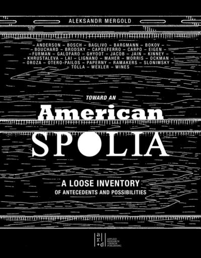 Toward an American Spolia