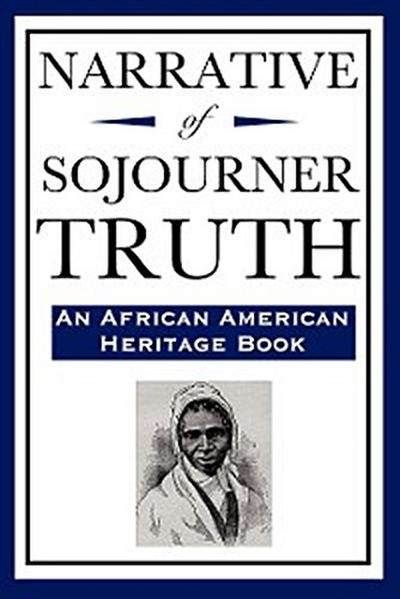 The Narrative of Sojourner Truth