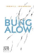 Ein Bungalow