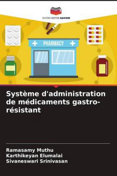 Système d’administration de médicaments gastro-résistant