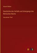 Geschichte des Verfalls und Untergangs des Römisch