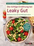 Die richtige Ernährung bei Leaky Gut