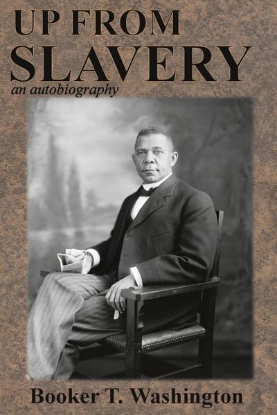 Up from Slavery