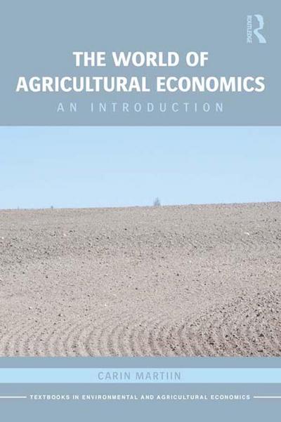 The World of Agricultural Economics