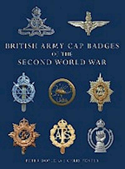 British Army Cap Badges of the Second World War