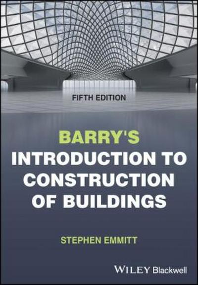 Barry’s Introduction to Construction of Buildings