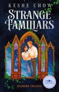 Seamere College - Strange Familiars