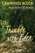 The Trouble With Eden (The Jill Emerson Novels)