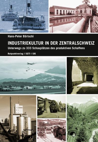 Bärtschi,Industriekultur