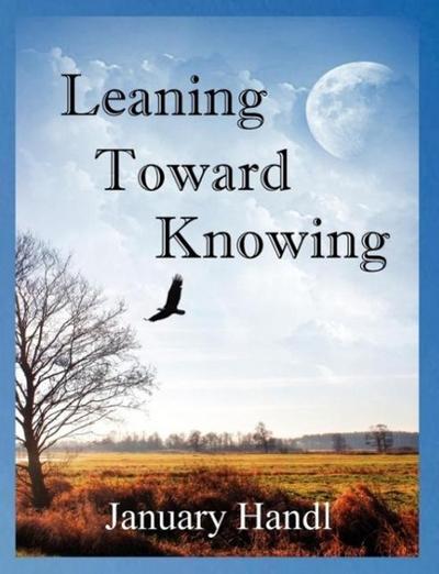 Leaning Toward Knowing