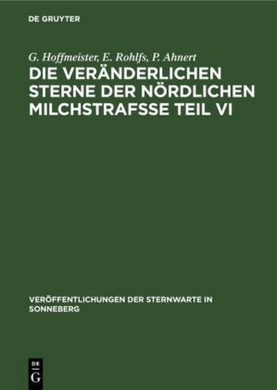 Die veränderlichen Sterne der nördlichen Milchstrafße Teil VI