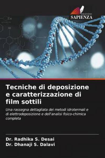 Tecniche di deposizione e caratterizzazione di film sottili