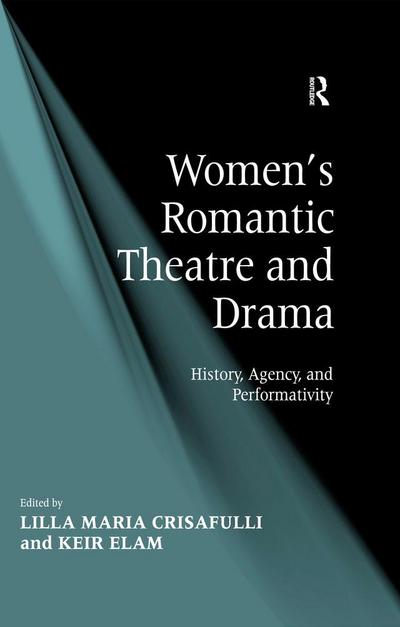 Women’s Romantic Theatre and Drama