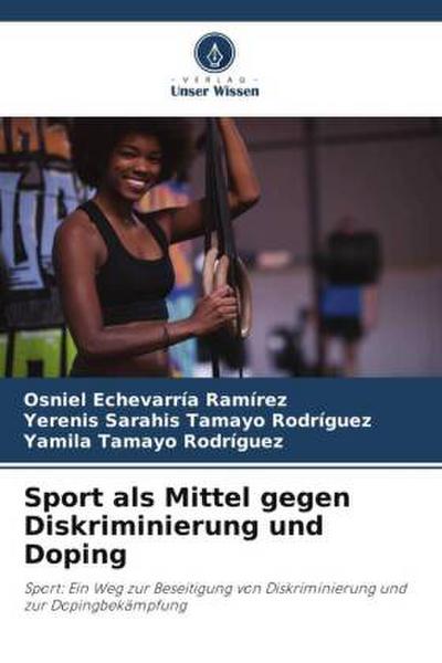 Sport als Mittel gegen Diskriminierung und Doping