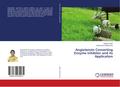 Angiotensin Converting Enzyme Inhibitor and its Ap
