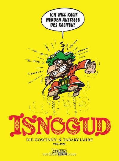 Isnogud Collection: Die Goscinny- und Tabary-Jahre 1962-1978