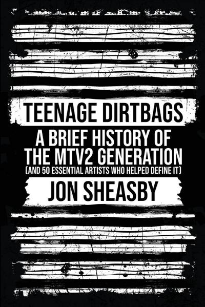 Teenage Dirtbags