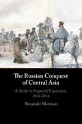 Russian Conquest of Central Asia