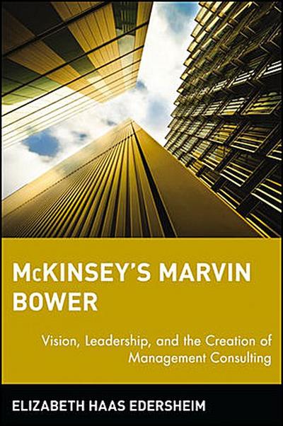 McKinsey’s Marvin Bower