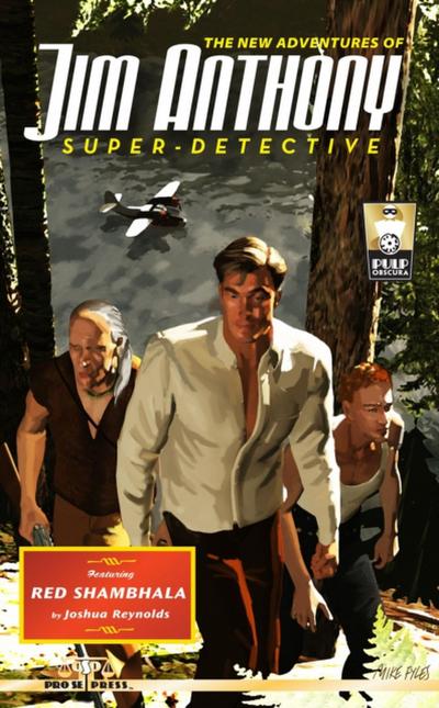 New Adventures Of Jim Anthony, Super-Detective: Red Shambhala