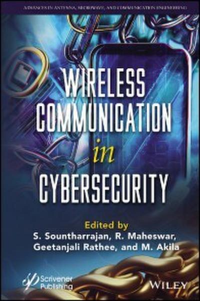 Wireless Communication in Cyber Security