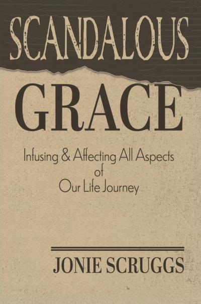 Scandalous Grace