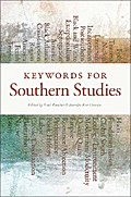 Keywords for Southern Studies