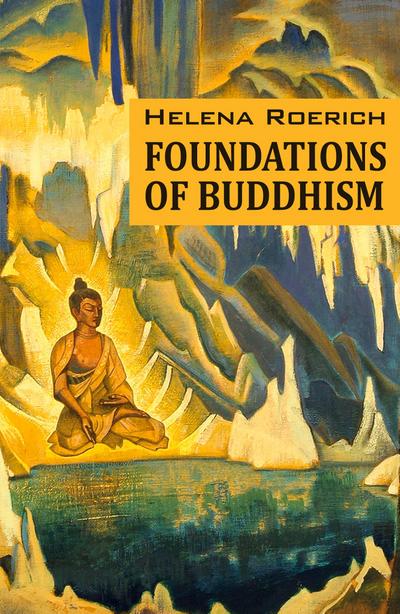 Foundations of Buddhism