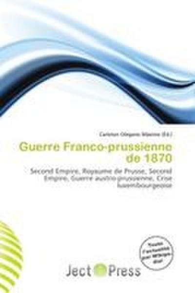 Guerre Franco-prussienne de 1870