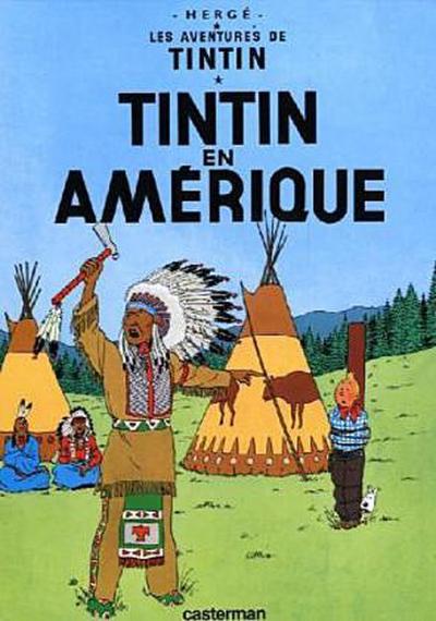 Les Aventures de Tintin 03. Tintin en Amerique