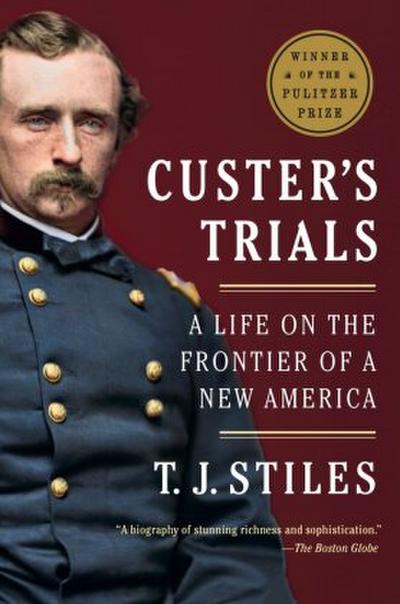Custer’s Trials