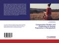 Comparative Studies and Predicting on Human Population in Bangladesh