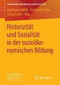 Historizität und Sozialität in der sozioökonomisch