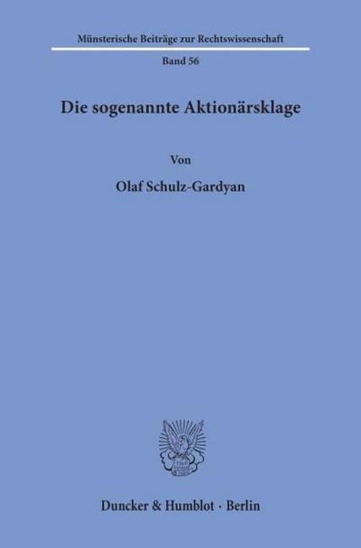 Die sogenannte Aktionärsklage.