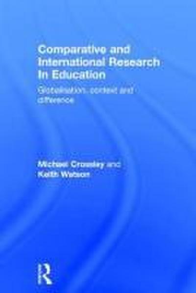 Comparative and International Research in Education
