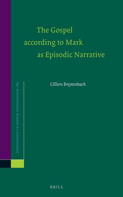 The Gospel According to Mark as Episodic Narrative