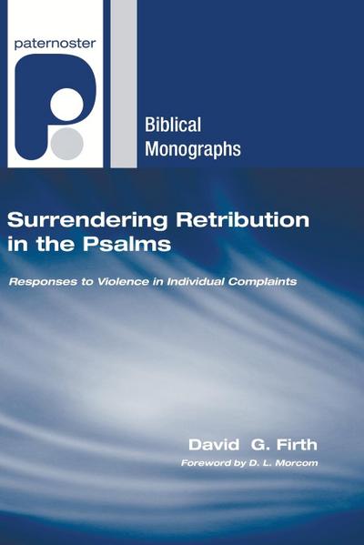 Surrendering Retribution in the Psalms